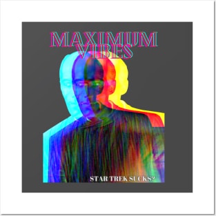 Maximum Vibes Posters and Art